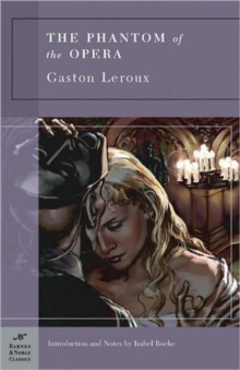 Image for The Phantom of the Opera (Barnes & Noble Classics Series)