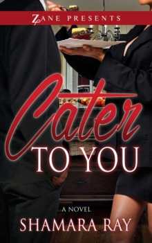 Image for Cater To You