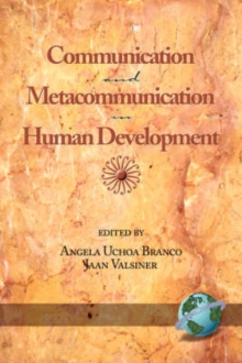 Image for Communication and Metacommunication in Human Development