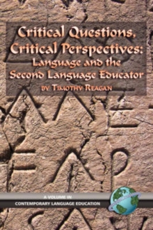 Image for Critical questions, critical perspectives  : language and the second language educator