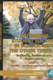Image for Optimizing Student Success In School With The Three Rs: Reasoning, Resilience, And Responsibility (Research In Educational Productivity)