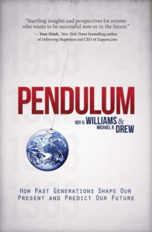 Image for Pendulum: how past generations shape our present and predict our future