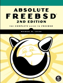 Image for Absolute Freebsd, 2nd Edition