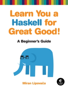 Image for Learn You a Haskell for Great Good