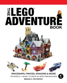 Image for The LEGO adventure bookVol. 2,: Spaceships, pirates, dragons & more!