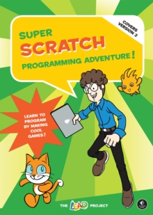 Image for Super Scratch Programming Adventure (covers Version 2)