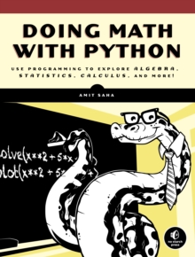 Image for Doing math with Python  : use programming to explore algebra, statistics, calculus, and more!