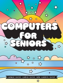 Image for Computers for seniors  : get stuff done in 13 easy lessons
