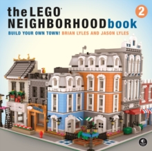 Image for The LEGO neighborhood book 2  : build your own city!
