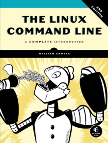 Image for The Linux command line  : a complete introduction
