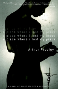 Image for A Place Where I Lost My Jesus
