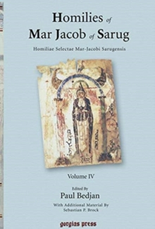 Image for Homilies of Mar Jacob of Sarug / Homiliae Selectae Mar-Jacobi Sarugensis (vol 4)