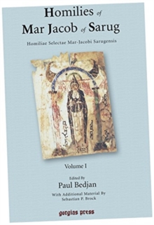 Homilies of Mar Jacob of Sarug / Homiliae Selectae Mar-Jacobi Sarugensis (vol 5)