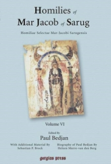 Image for Homilies of Mar Jacob of Sarug / Homiliae Selectae Mar-Jacobi Sarugensis (vol 6)