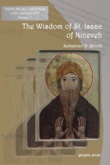 Wisdom of Isaac of Nineveh: A Bilingual Edition