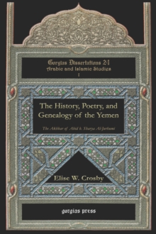 History, Poetry, and Genealogy of the Yemen