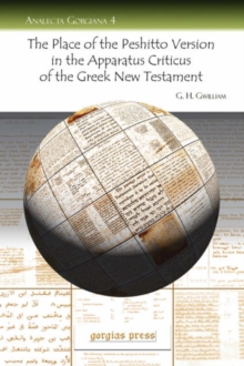 Place of the Peshitto Version in the Apparatus Criticus of the Greek New Testament