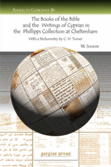 Books of the Bible and the Writings of Cyprian in the Phillipps Collection at Cheltenham