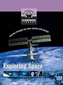 Image for Exploring space: journey through the solar system and beyond.