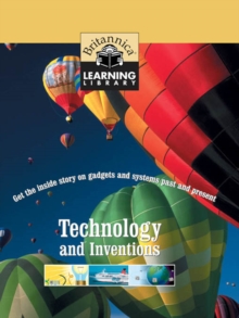 Image for Technology and inventions: get the inside story on gadgets and systems past and present.