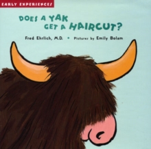 Image for Does a Yak Get a Haircut?