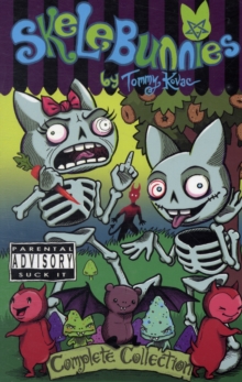 Skelebunnies Volume One