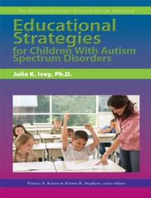 Image for Educational Strategies for Children With Autism Spectrum Disorders