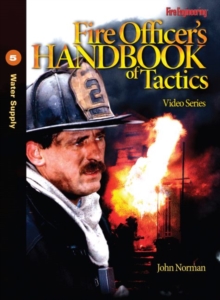 Image for Fire Officer's Handbook of Tactics Video Series #5 : Water Supply