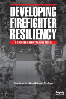 Image for Developing Firefighter Resiliency