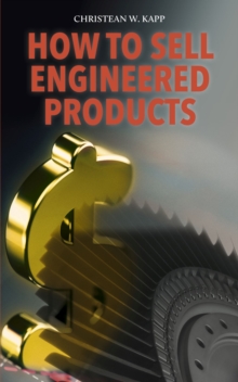 Image for How to Sell Engineered Products