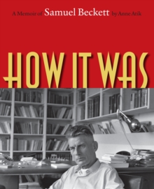 Image for How It Was : A Memoir of Samuel Beckett