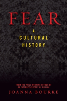 Image for Fear  : a cultural history