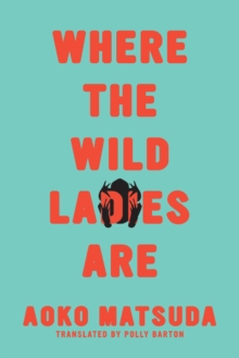 Image for Where the Wild Ladies Are