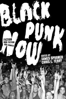 Black Punk Now