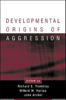 Developmental Origins of Aggression