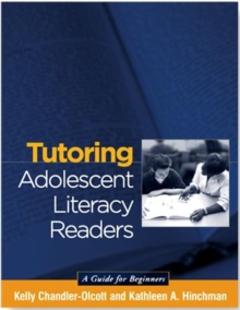 Image for Tutoring Adolescent Literacy Learners : A Guide for Volunteers