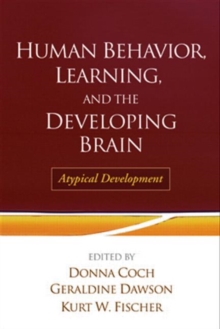 Image for Human behavior, learning, and the developing brain  : atypical development