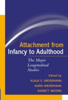 Image for Attachment from Infancy to Adulthood