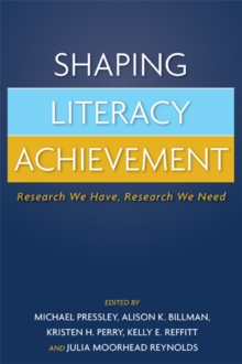 Image for Shaping literacy achievement  : research we have, research we need