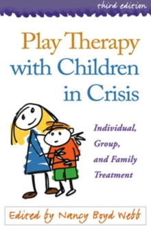 Image for Play Therapy with Children in Crisis
