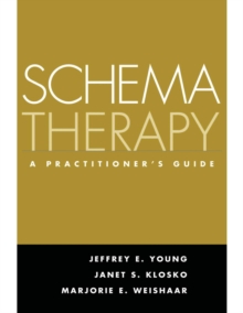 Image for Schema therapy: a practitioner's guide