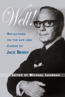 Image for Well! Reflections on the Life & Career of Jack Benny