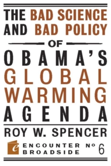 Image for The bad science and bad policy of Obama's global warming agenda