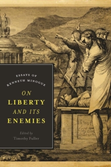 Image for On Liberty and Its Enemies