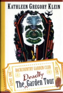 Image for The Deadly Garden Tour