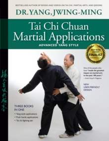 Image for Tai Chi Chuan Martial Applications : Advanced Yang Style