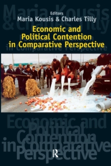 Economic and Political Contention in Comparative Perspective