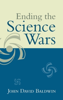 Ending the Science Wars