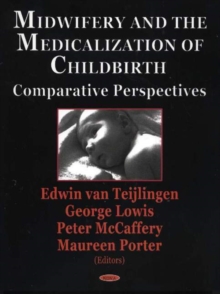 Image for Midwifery & the Medicalization of Childbirth