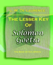 Image for The Lesser Key Of Solomon Goetia (1916)